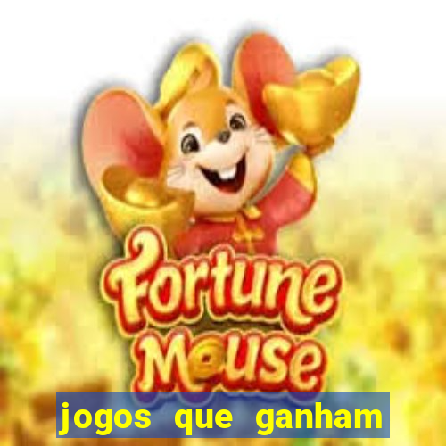 jogos que ganham dinheiro no cadastro